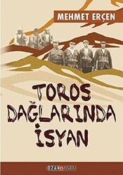 Toros Dağlarında İsyan - Ozan Yayıncılık
