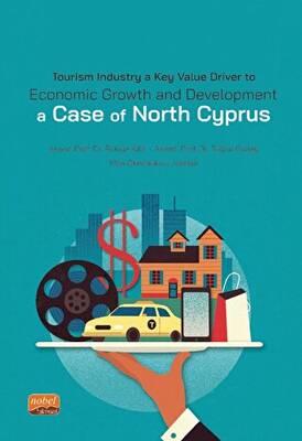 Tourism Industry a Key Value Driver to Economic Growth and Development - A Case of North Cyprus - 1