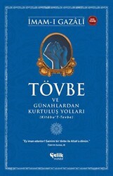 Tövbe ve Günahlardan Kurtuluş Yolları - Çelik Yayınevi