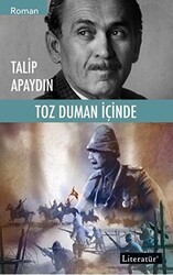 Toz Duman İçinde - 1 - Literatür Yayıncılık
