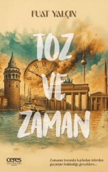 Toz ve Zaman - Ceres Yayınları