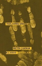 Tozlanmış Şiirler - Klaros Yayınları