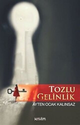 Tozlu Gelinlik - Kavim Yayıncılık
