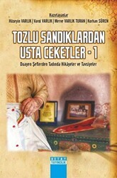 Tozlu Sandıklardan Usta Ceketler 1 - Duayen Şeflerden Tadında Hikayeler ve Tavsiyeler - Detay Yayıncılık
