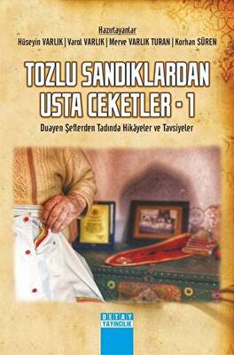 Tozlu Sandıklardan Usta Ceketler 1 - Duayen Şeflerden Tadında Hikayeler ve Tavsiyeler - 1