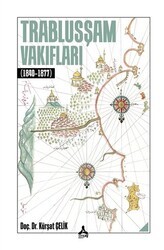 Trablusşam Vakıfları 1840-1877 - Sonçağ Yayınları