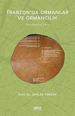 Trabzon`da Ormanlar ve Ormancılık - 1