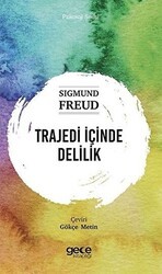 Trajedi İçinde Delilik - Gece Kitaplığı