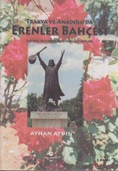 Trakya ve Anadolu’da Erenler Bahçesi - Can Yayınları (Ali Adil Atalay)