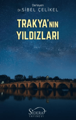 Trakya’nın Yıldızları - 1