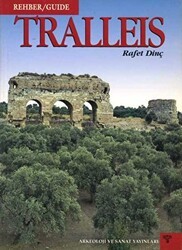 Tralleis Rehber - Guide - Arkeoloji ve Sanat Yayınları