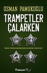 Trampetler Çalarken - İnkılap Kitabevi