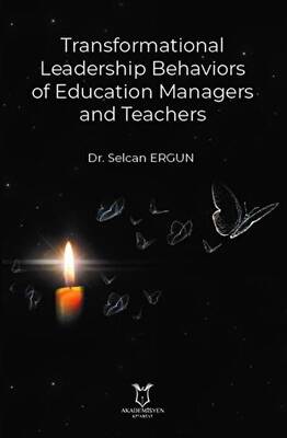 Transformational Leadership Behaviors of Education Managers and Teachers - 1