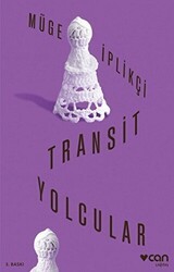 Transit Yolcular - Can Yayınları