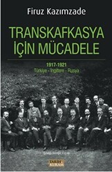 Transkafkasya için Mücadele - Tarih ve Kuram Yayınevi