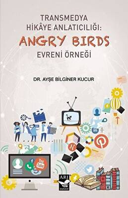 Transmedya Hikaye Anlatıcılığı: Angry Birds Evreni Örneği - 1