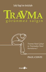 Travma - Görünmez Salgın - Okuyan Us Yayınları