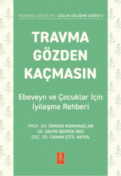 Travma Gözden Kaçmasın! - Nobel Yaşam