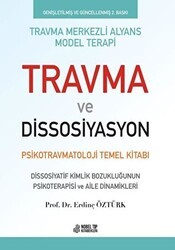 Travma ve Dissosiyasyon - Nobel Tıp Kitabevi