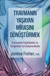 Travmanın Yaşayan Mirasını Dönüştürmek - Terapi Kitap