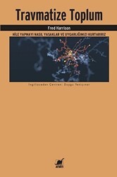 Travmatize Toplum - Ayrıntı Yayınları
