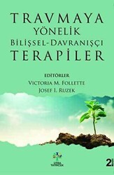 Travmaya Yönelik Bilişsel - Davranışçı Terapiler - Litera Yayıncılık