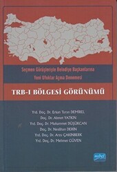 TRB-I Bölgesi Görünümü - Nobel Akademik Yayıncılık
