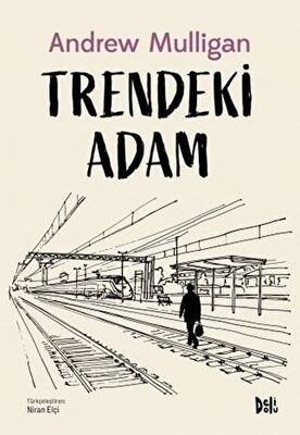 Trendeki Adam - 1