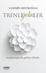 Trenli Gelinler - Ceres Yayınları