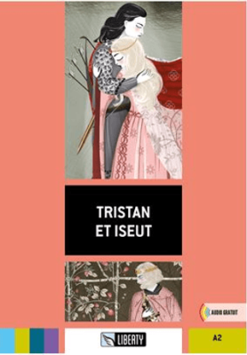 Tristan et Iseut Lectures Liberty A2 - 1