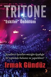 Tritone “Eskiler” Önbölüm - Cinius Yayınları