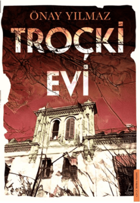 Troçki Evi - 1