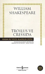 Troilus ve Cressida Shakespeare - İş Bankası Kültür Yayınları