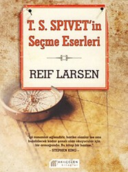 T.S.Spivet’in Seçme Eserleri - Akıl Çelen Kitaplar