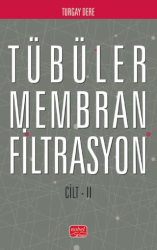 Tübüler Membran Filtrasyon Cilt II - Nobel Bilimsel Eserler