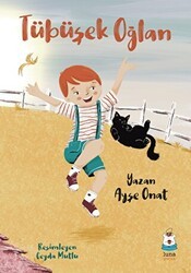 Tübüşek Oğlan - Luna Çocuk Yayınları