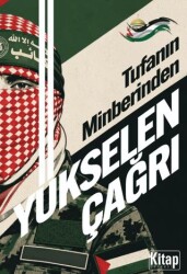 Tufanın Minberinden Yükselen Çağrı - Kitap Dünyası Yayınları