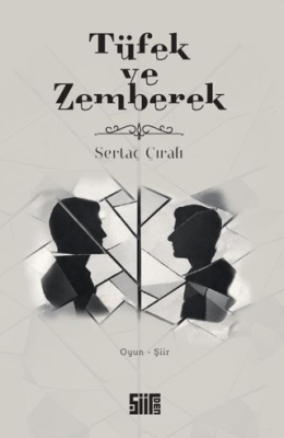 Tüfek ve Zemberek - 1