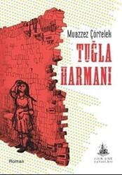 Tuğla Harmanı - Yitik Ülke Yayınları