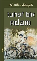 Tuhaf Bir Adam - Urzeni Yayıncılık