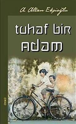 Tuhaf Bir Adam - 1