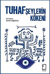 Tuhaf Şeylerin Kökeni - Kategori Yayıncılık