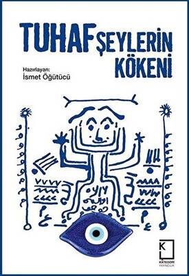 Tuhaf Şeylerin Kökeni - 1