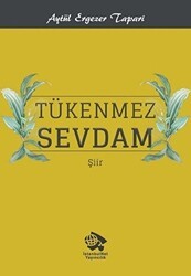 Tükenmez Sevdam - İstanbulNet Yayıncılık