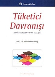 Tüketici Davranışı - Türkmen Kitabevi