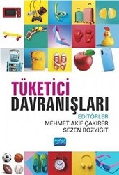 Tüketici Davranışları - Nobel Akademik Yayıncılık