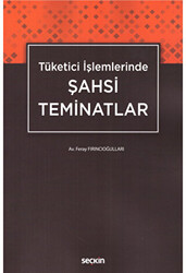 Tüketici İşletmelerinde Şahsi Teminatlar - 1