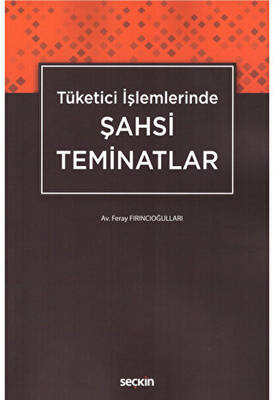 Tüketici İşletmelerinde Şahsi Teminatlar - 1