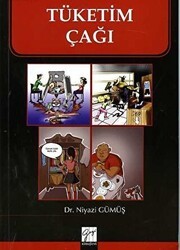 Tüketim Çağı - Gazi Kitabevi