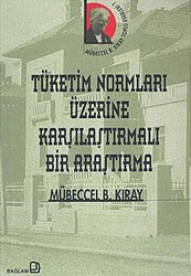 Tüketim Normları Üzerine Karşılaştırmalı Bir Araştırma - Bağlam Yayınları